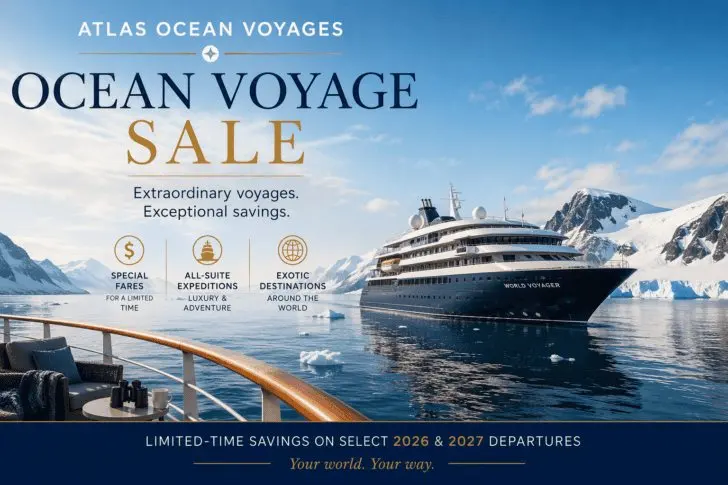 Atlas Ocean Voyages Slashes Up to 58% on Small-Ship Cruises — Antarctica From $8,999