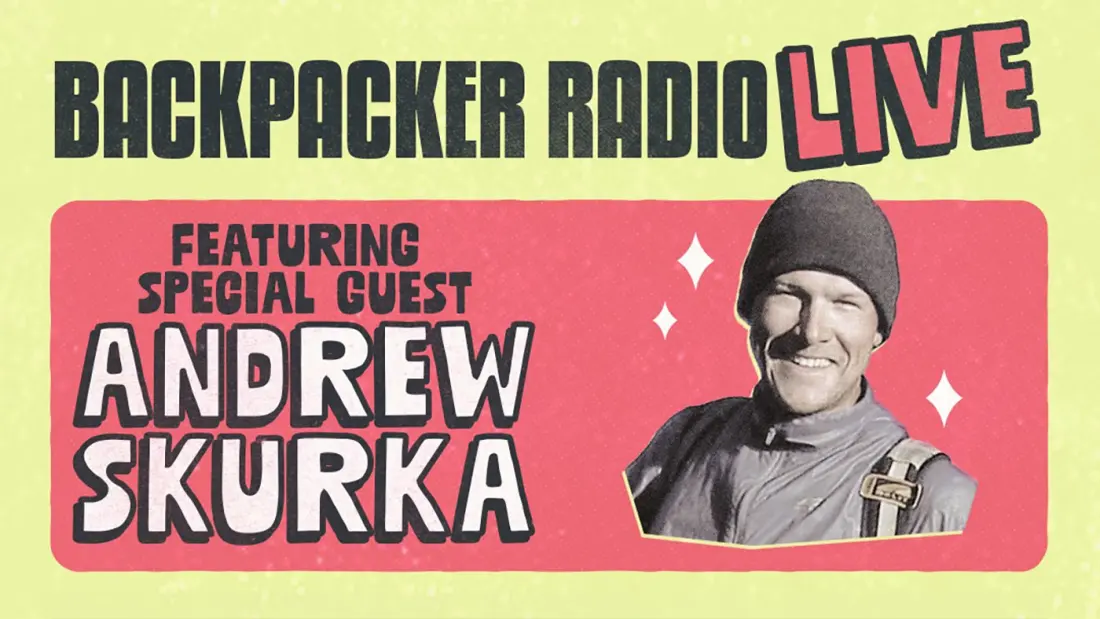 Backpacker Radio Goes Live in Denver with Hiking Legend Andrew Skurka This December